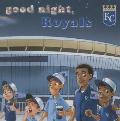 Cover for Brad M. Epstein · Good Night, Royals (Board book) (2015)