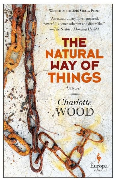 Cover for Charlotte Wood · The natural way of things (Bog) (2016)