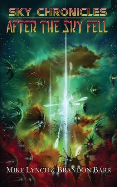 Cover for Brandon Barr · After the Sky Fell (Paperback Book) (2015)