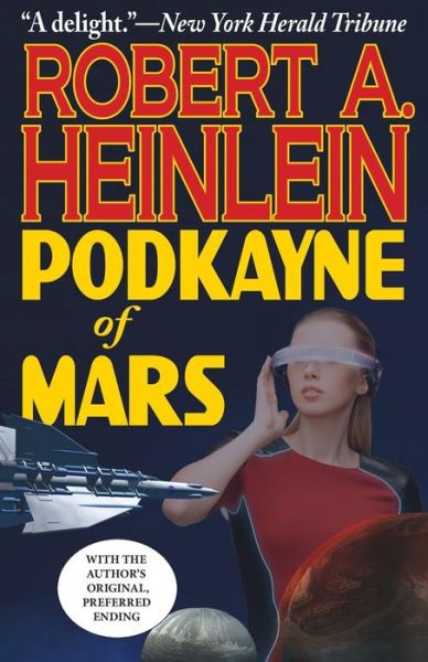 Cover for Robert a Heinlein · Podkayne of Mars (Paperback Book) (2015)