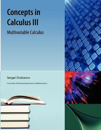 Cover for Sergei Shabanov · Concepts in Calculus III (Paperback Book) [3rd edition] (2012)