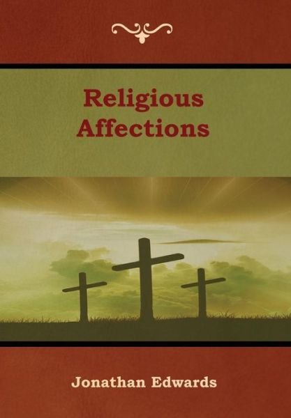 Cover for Jonathan Edwards · Religious Affections (Gebundenes Buch) (2019)