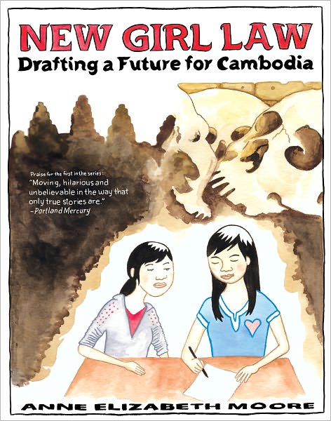 Cover for Anne Elizabeth Moore · New Girl Law: Drafting a Future for Cambodia (Paperback Book) (2013)