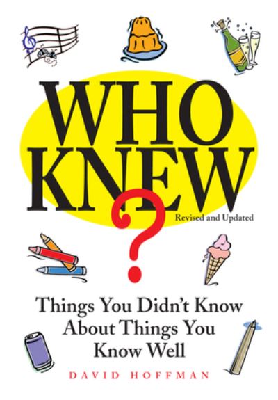 Who Knew? - David Hoffman - Books - Shelter Harbor Press - 9781627950626 - December 20, 2017