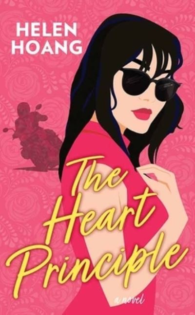 Cover for Helen Hoang · The Heart Principle (Hardcover Book) (2021)