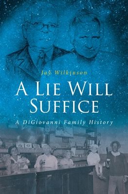 Cover for Jay Wilkinson · A Lie Will Suffice (Paperback Book) (2022)