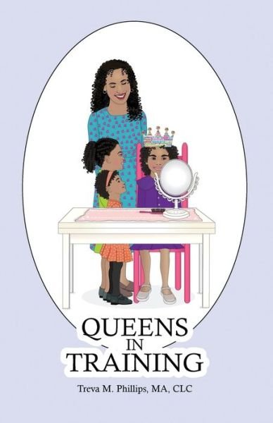 Cover for Dorrance Publishing Co. · Queens in Training (Pocketbok) (2022)