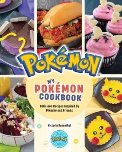 Cover for Victoria Rosenthal · My Pokemon Cookbook (Hardcover Book) (2022)