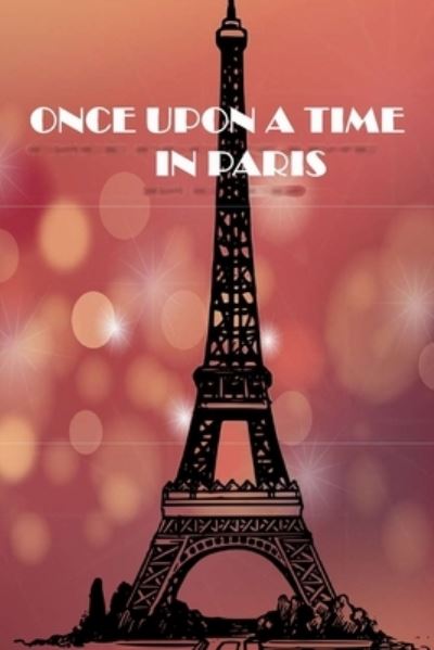 Cover for Anas Sb Publishing · Once Upon a Time in Paris (Paperback Book) (2019)