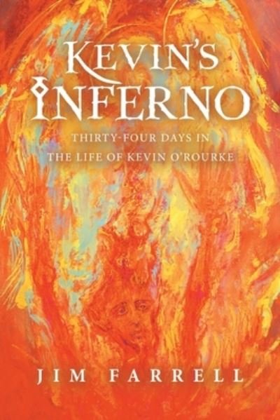 Cover for Jim Farrell · Kevin's Inferno (Paperback Book) (2022)