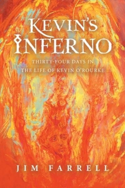 Cover for Jim Farrell · Kevin's Inferno (Taschenbuch) (2022)