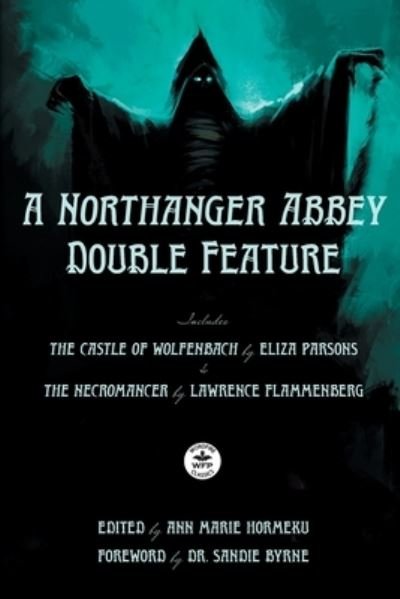 Cover for Eliza Parsons · A Northanger Abbey Double Feature (Bog) (2022)
