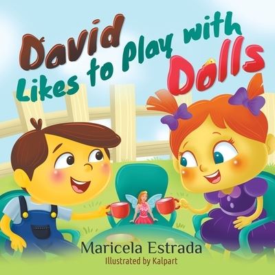 Cover for Maricela Estrada · David Likes to Play with Dolls (Paperback Book) (2021)