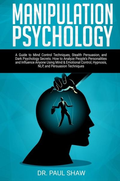 Cover for Paul Shaw · Manipulation Psychology (Paperback Book) (2019)