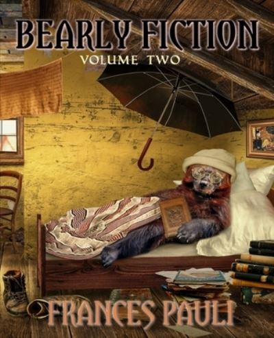 Cover for Frances Pauli · Bearly Fiction (Paperback Book) (2019)