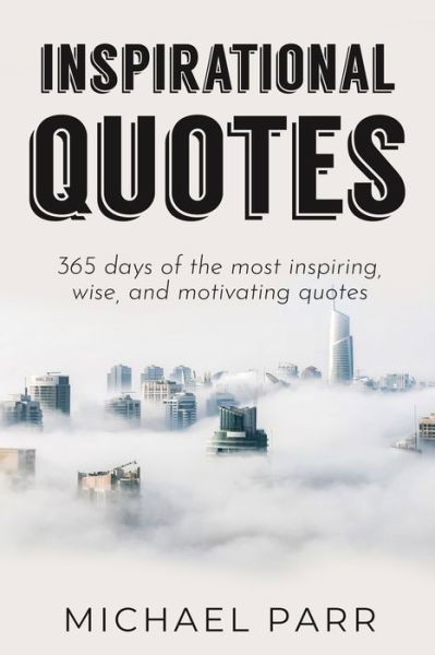 Cover for Michael Parr · Inspirational Quotes (Paperback Book) (2019)