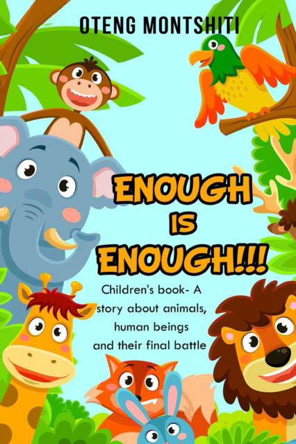 Cover for Oteng Montshiti · Enough is Enough (Paperback Book) (2020)