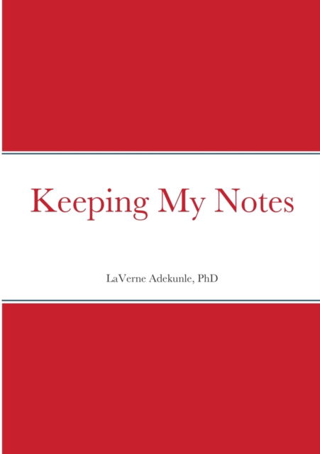 Cover for Laverne Adekunle · Keeping My Notes (Paperback Book) (2022)