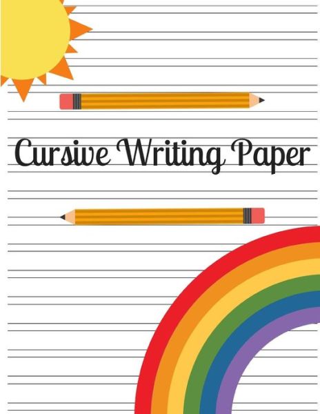 Cover for Kais Journals · Cursive Writing Paper (Paperback Book) (2018)