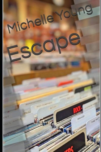 Cover for Michelle Young · Escape (Paperback Book) (2018)