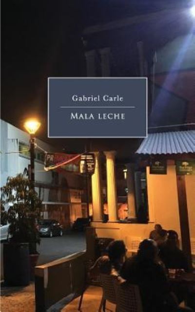 Cover for Gabriel Carle · Mala leche (Paperback Book) (2018)