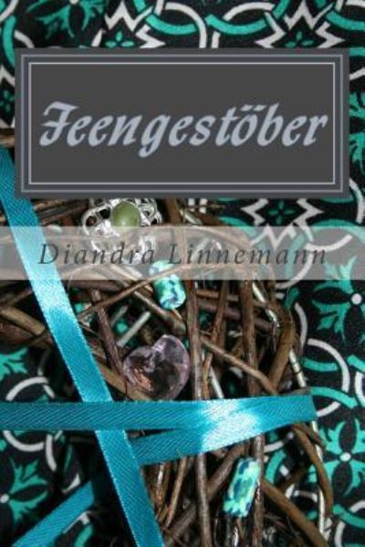 Cover for Diandra Linnemann · Feengest ber (Paperback Book) (2018)