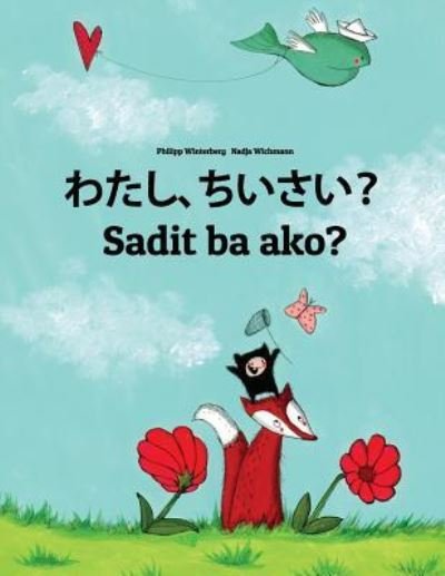 Cover for Philipp Winterberg · Watashi, Chiisai? Sadit Ba Ako? (Pocketbok) (2018)
