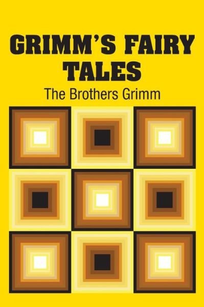 Cover for The Brothers Grimm · Grimm's Fairy Tales (Paperback Bog) (2018)