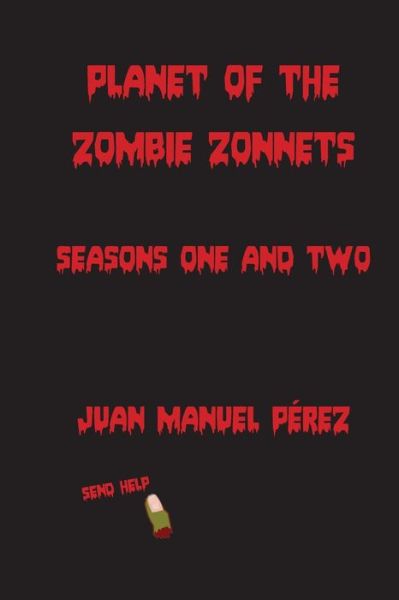 Cover for Juan Pérez · Planet of the Zombie Zonnets (Paperback Book) (2021)