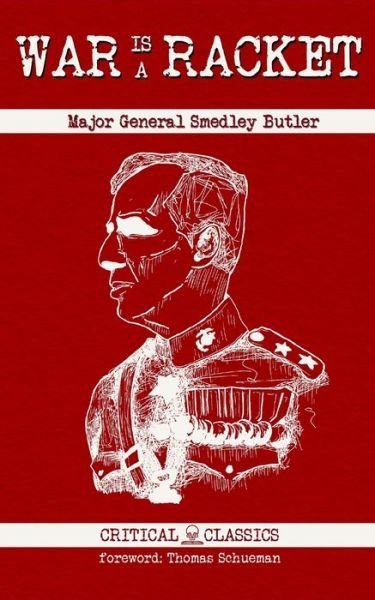 Cover for Smedley Butler · War is a Racket (Paperback Bog) (2021)