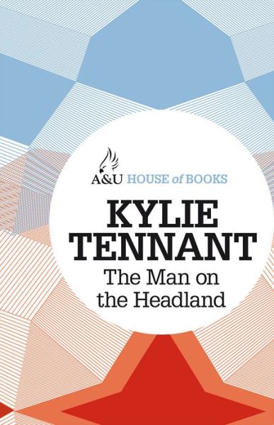 Cover for Kylie Tennant · The Man on the Headland (Paperback Book) (2012)