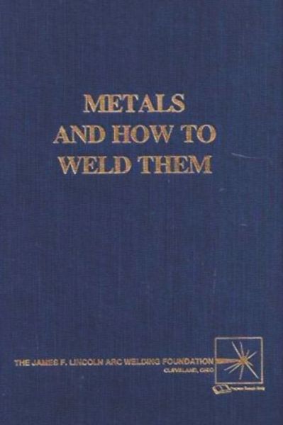 Cover for T B Jefferson · Metals and How To Weld Them (Paperback Bog) (2021)