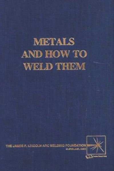 Cover for T B Jefferson · Metals and How To Weld Them (Paperback Book) (2021)