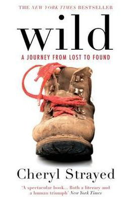 Cover for Cheryl Strayed · Wild - A Journey From Lost to Found (Taschenbuch) (2013)