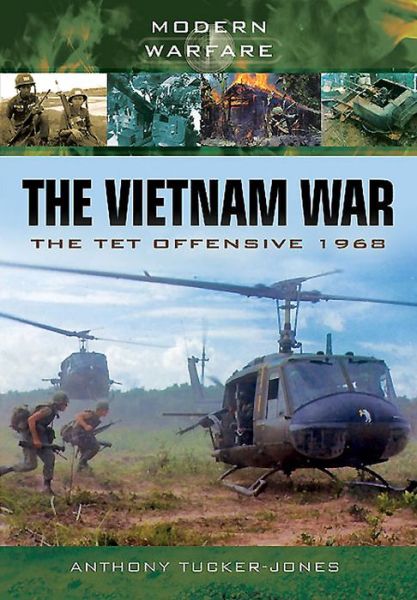 Cover for Anthony Tucker-Jones · Vietnam War (Paperback Book) (2015)