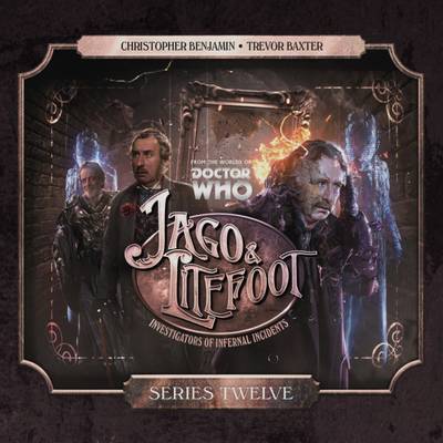 Cover for Justin Richards · Jago &amp; Litefoot: Series 12 (Audiobook (CD)) (2016)