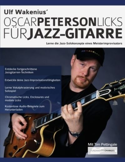 Ulf Wakenius Oscar Peterson Licks fur Jazz-Gitarre - Ulf Wakenius - Books - www.fundamental-changes.com - 9781789333626 - September 23, 2021