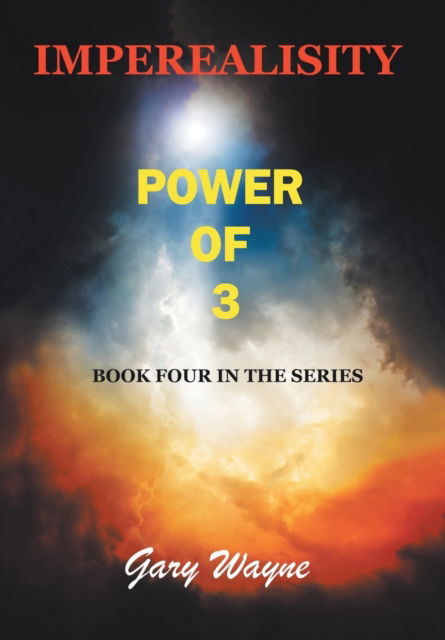 Cover for Gary Wayne · Power of 3 (Hardcover Book) (2019)