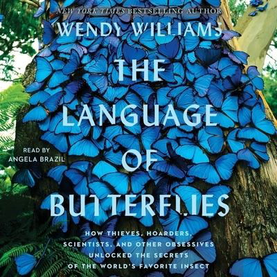Cover for Wendy Williams · The Language of Butterflies (CD) (2020)