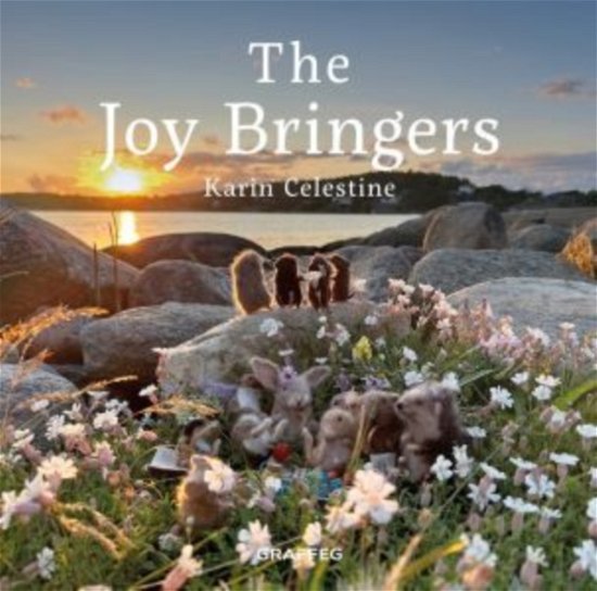 Cover for Karin Celestine · The Joy Bringers (Innbunden bok) (2024)