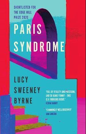 Cover for Lucy Sweeney Byrne · Paris Syndrome (Paperback Book) (2021)