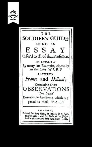 Soldier's Guide (1686) - N/a - Bøker - Naval & Military Press Ltd - 9781843428626 - 7. juli 2004