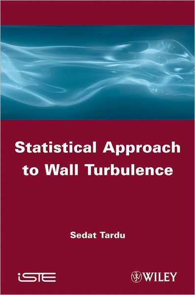 Cover for Sedat Tardu · Statistical Approach to Wall Turbulence (Hardcover bog) (2011)