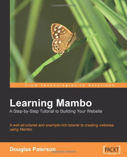 Cover for Douglas Paterson · Learning Mambo: A Step-by-Step Tutorial to Building Your Website (Paperback Book) (2006)