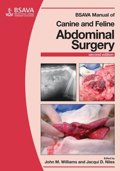 Cover for J Williams · BSAVA Manual of Canine and Feline Abdominal Surgery - BSAVA British Small Animal Veterinary Association (Pocketbok) (2015)