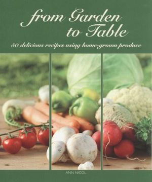 Cover for From Garden to Table (Bok)