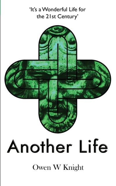 Owen W Knight · Another Life (Paperback Bog) (2020)