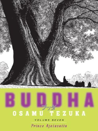 Buddha, Vol. 7: Prince Ajatasattu - Osamu Tezuka - Libros - Vertical - 9781932234626 - 8 de mayo de 2007