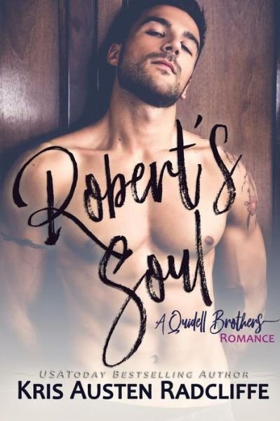 Cover for Kris Austen Radcliffe · Robert's Soul (Paperback Bog) (2018)