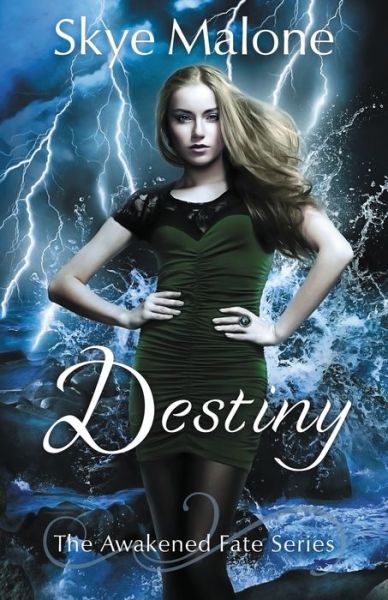 Cover for Skye Malone · Destiny (Paperback Book) (2019)